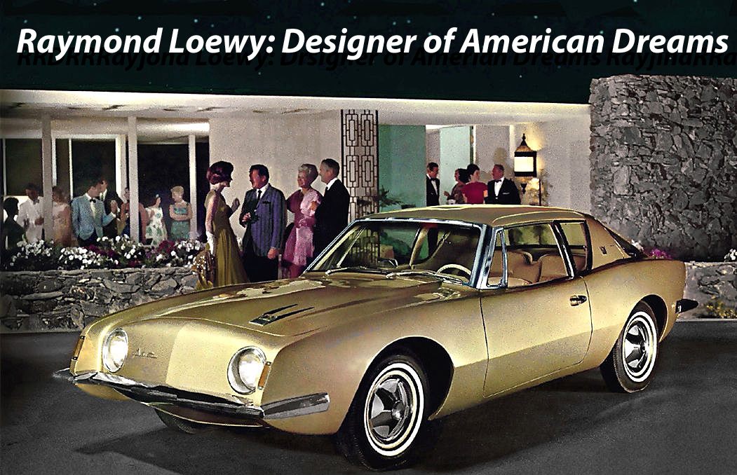 Raymond Loewy: Designer of American Dreams by Frederique Bompuis and Jerome de Missolz